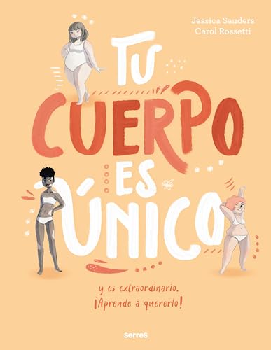 Stock image for TU CUERPO ES NICO Y ES EXTRAORDINARIO APRENDE A QUERERLO! for sale by Librerias Prometeo y Proteo