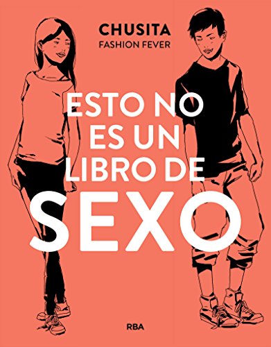 Stock image for Esto no es un libro de sexo (Spanish Edition) for sale by GF Books, Inc.