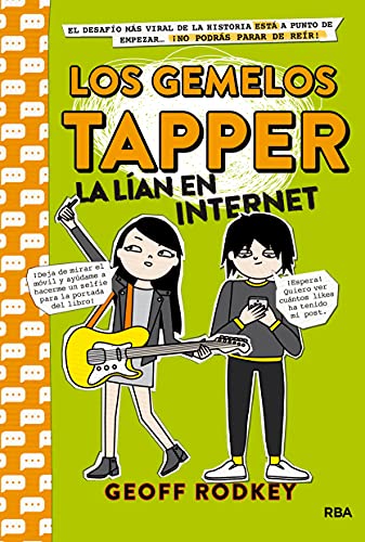Imagen de archivo de Los gemelos Tapper la lÃan en Internet / The Tapper Twins Go Viral (Spanish Edition) a la venta por Hippo Books