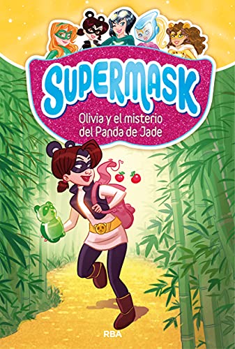 9788427213272: Supermask 2 - Olivia y el misterio del Panda de Jade (Peques)