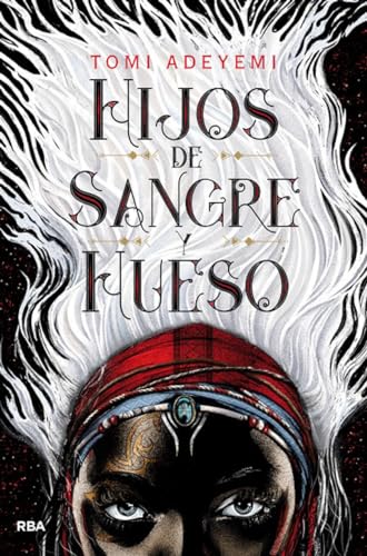 Stock image for Hijos de sangre y hueso (FICCI?N YA) (Spanish Edition) for sale by SecondSale