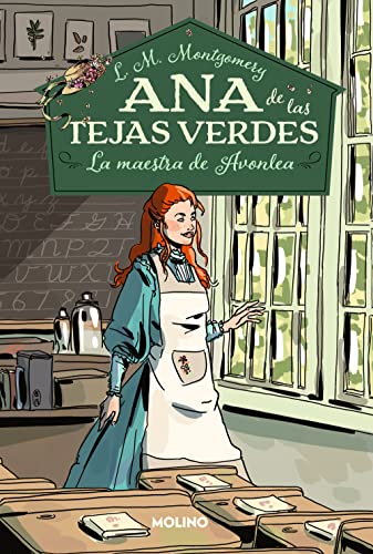 Imagen de archivo de Ana de las tejas verdes 3 - La maestra de Avonlea (Ana De Las Tejas Verdes / Anne of Green Gables, 3) (Spanish Edition) a la venta por New Legacy Books