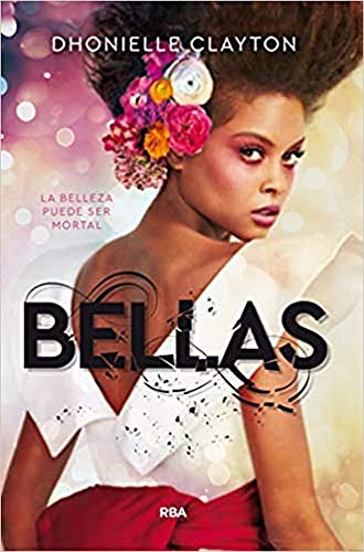 Imagen de archivo de Bellas (Spanish Edition) a la venta por Hippo Books