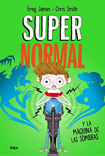 Beispielbild fr Supernormal 3. Supernormal y la mquina de la sombras zum Verkauf von AG Library