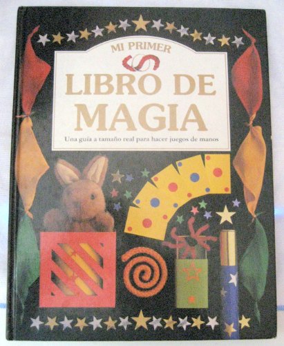 Imagen de archivo de Mi Primer Libro de Magia (Spanish Edition) a la venta por Iridium_Books