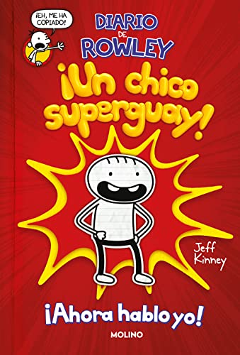 Stock image for Diario de Rowley 1 - ¡Un chico super guay!: Una historia de Diario de Greg (Spanish Edition) for sale by ThriftBooks-Atlanta