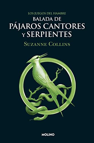 Stock image for Balada de pajaros cantores y serpientes/ The Ballad of Songbirds and Snakes for sale by WorldofBooks