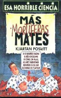 Mas mortiferas mates (9788427220607) by POSKITT, KJARTAN