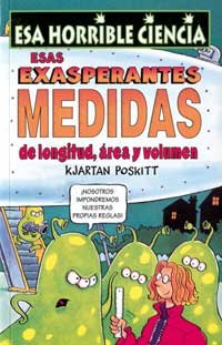 Esas exasperantes medidas (Spanish Edition) (9788427220690) by POSKITT, KJARTAN