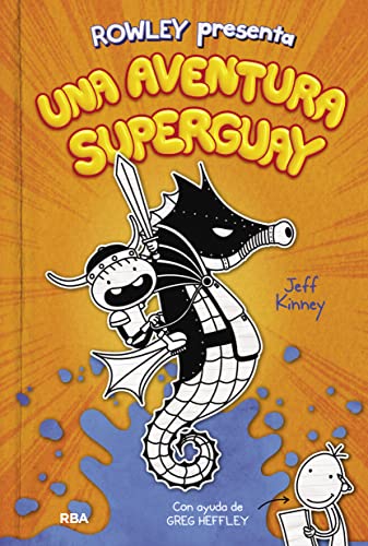 Stock image for Una aventura superguay (Rowley presenta 2): Una historia de Diario de Greg for sale by medimops