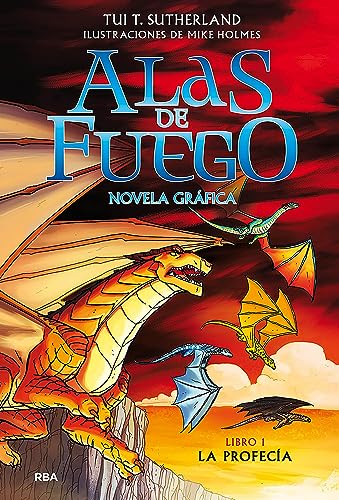 9788427223516: Alas de fuego (novela grfica) 1 - La profeca: Novela grfica/ A Graphic Novel (Ficcin Kids)