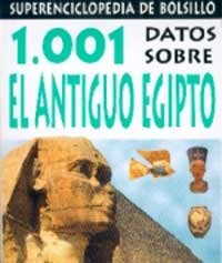1.001 datos sobre el antiguo egipto (Spanish Edition) (9788427223738) by Steedman, Scott