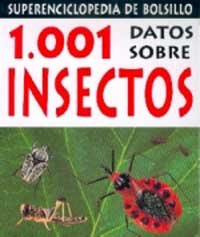 Beispielbild fr 1.001 datos sobre insectos (Spanish Edition) zum Verkauf von PIGNATELLI