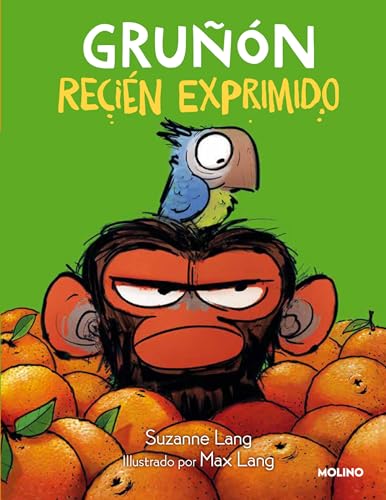 

Gruñón Recién Exprimido / Grumpy Monkey Freshly Squeezed -Language: spanish