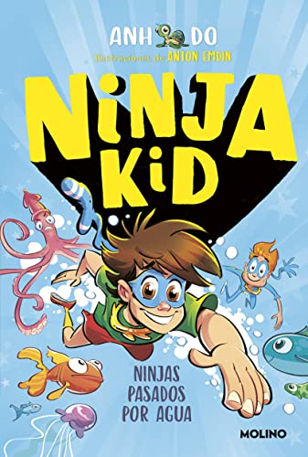 Stock image for Ninja Kid 9 - Ninjas pasados por agua (Peques, Band 9) for sale by medimops