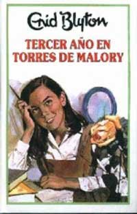 Stock image for Tercer ao en torres de malory: 003 (INOLVIDABLES) for sale by medimops