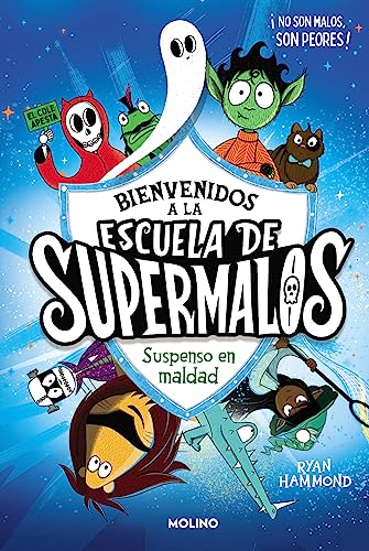Stock image for Escuela de supermalos 1 - Suspenso en maldad (Ficcin Kids, Band 1) for sale by medimops