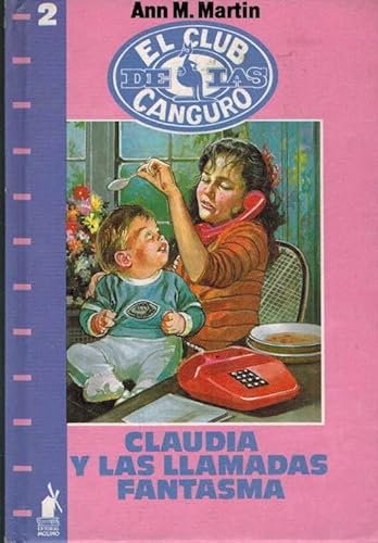 9788427236523: Claudia Y Las Llamadas Fantasma / Claudia And the Phantom Phone Calls