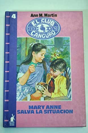 Stock image for Mary Anne Salva La Situacion / Mary Anne Saves the Day (Baby-Sitters Club) for sale by medimops