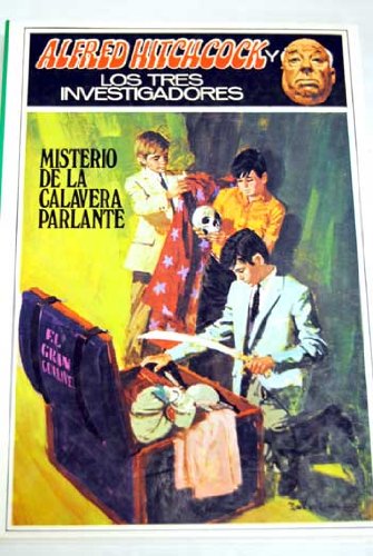 9788427249110: Misterio de la calavera parlante (ALFRED HITCHCOCK Y LOS TRES INVESTIGADORES/THEY MYSTERY OF THE TALKING SKULL)