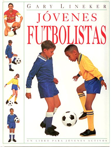 Imagen de archivo de Jovenes Futbolistas a la venta por Better World Books: West