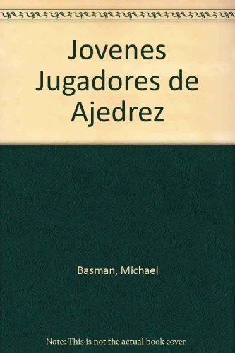 Imagen de archivo de JVENES JUGADORES DE AJEDREZ a la venta por Librera Rola Libros