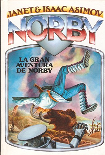 Beispielbild fr La Gran Aventura de Norby. zum Verkauf von Hamelyn