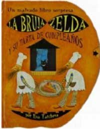 Stock image for La bruja Zelda y su tarta de cumpleaos (COFRE ENCANTADO, Band 0) for sale by medimops