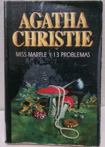 Imagen de archivo de Miss Marple y 13 Problemas: Srta Marple y Trece Problemas Agatha Christie) a la venta por Hamelyn