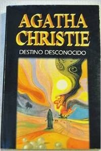 Imagen de archivo de Destino desconocido a la venta por HPB-Red