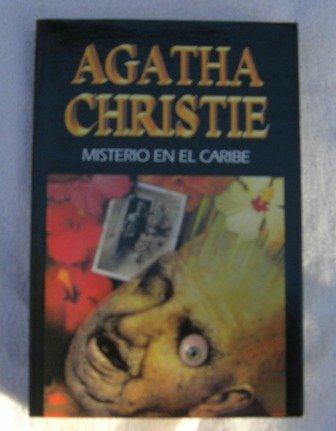 9788427285699: Misterio en el caribe ((1) Agatha Christie)