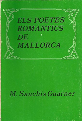 Imagen de archivo de Els poetes romntics de Mallorca a la venta por AG Library