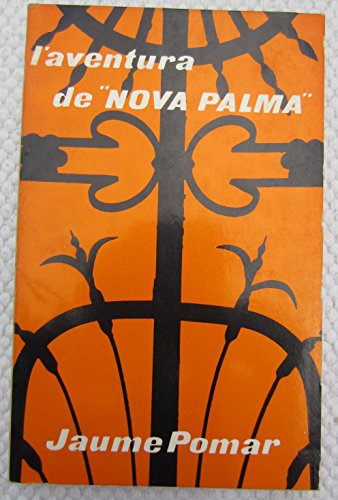 Imagen de archivo de L'aventura de "Nova Palma" a la venta por El Pergam Vell (Sant Celoni)