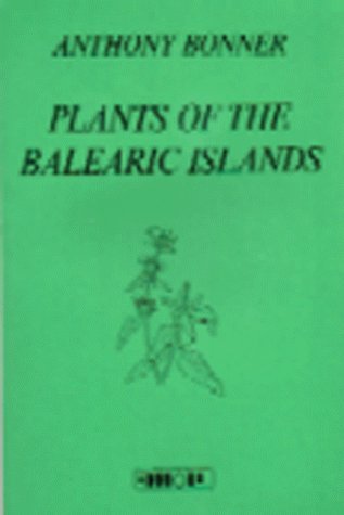 Stock image for Plants of the Balearic Islands for sale by Richard Sylvanus Williams (Est 1976)