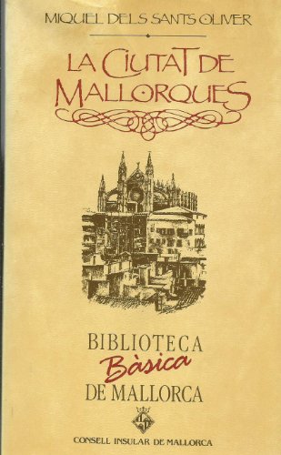 Imagen de archivo de La ciutat de Mallorques a la venta por AG Library