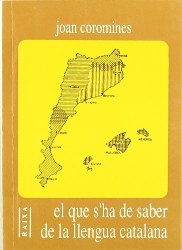 Imagen de archivo de El que s'ha de saber de la llengua catalana a la venta por Ammareal