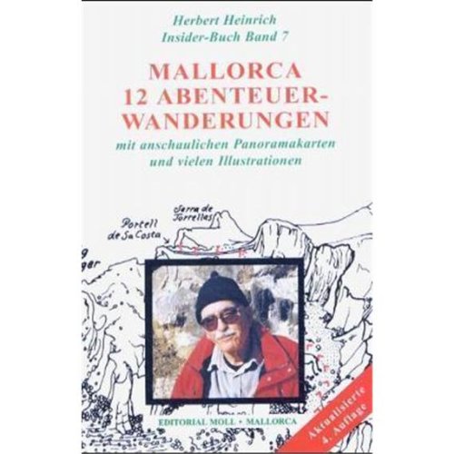 Beispielbild fr Heinrich, Herbert, Bd.7 : 12 Abenteuer-Wanderungen durch die Serra Tramuntana zum Verkauf von medimops