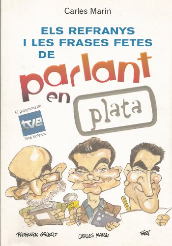 Imagen de archivo de Els refranys i les frases fetes de Parlant en plata a la venta por AG Library