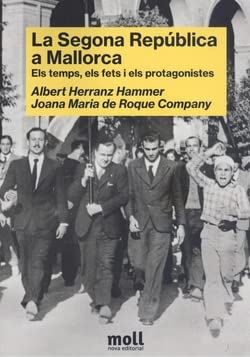 Stock image for La Segona Repblica a Mallorca for sale by AG Library