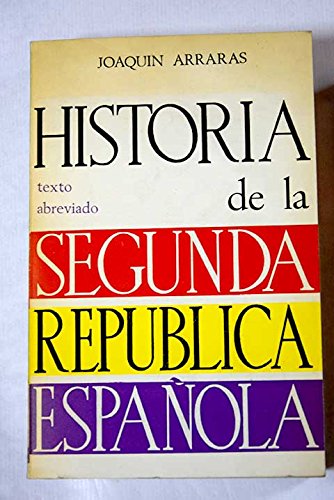 Beispielbild fr Historia de la Segunda Repblica Espaola. zum Verkauf von Hamelyn
