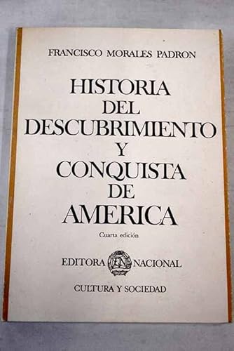 Beispielbild fr Historia del descubrimiento y conquista de Ame?rica (Mundo cienti?fico) (Spanish Edition) zum Verkauf von Iridium_Books
