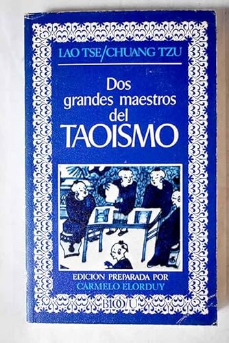Imagen de archivo de Dos Grandes Maestros del Taoismo a la venta por SoferBooks