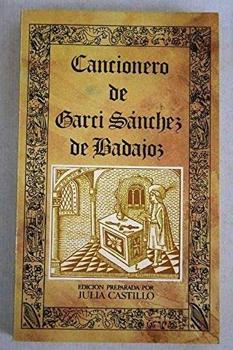 Beispielbild fr Cancionero de Garci Snchez de Badajoz zum Verkauf von Hamelyn