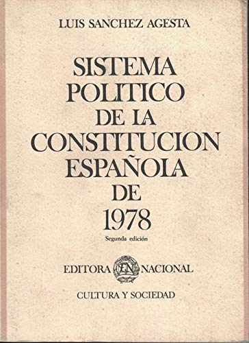 Stock image for Sistema politico de la Constitucion Espaola de 1978 for sale by Librera 7 Colores