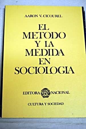 Beispielbild fr El mtodo y la medida en sociologa zum Verkauf von E y P Libros Antiguos