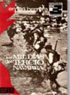 Stock image for Los mil das del Tercio Navarra: Biografa de un tercio de requets for sale by La Clandestina Books