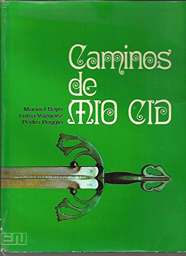 Stock image for Caminos de Mio Cid for sale by Samuel H. Rokusek, Bookseller