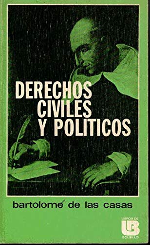 Derechos Civiles Y Politicos By Casas Bartolome De Las Aceptable Encuadernacion De Tapa Blanda 1974 Tik Books Me Derechos Civiles Y Politicos By Casas Bartolome De Las Aceptable Encuadernacion De Tapa Blanda 1974 Tik Books Me