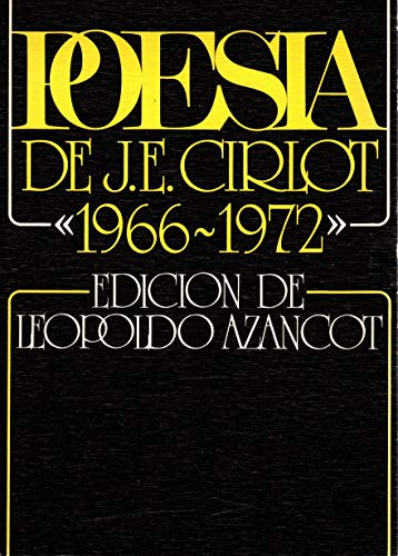 PoesiÌa de J. E. Cirlot (1966-1972) (PoesiÌa, literatura) (9788427612099) by Cirlot, Juan Eduardo