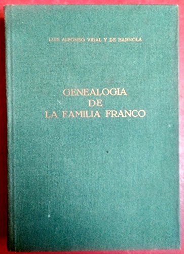 Imagen de archivo de Genealoga de la familia Franco a la venta por Comprococo